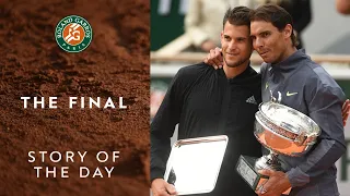 Story of the Day #9 - The final: Rafael Nadal vs Dominic Thiem | Roland-Garros 2019
