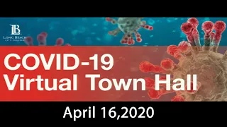 LBCC Covid -19 Town Hall Meeting - April 16, 2020.