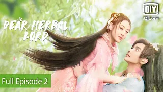 Dear Herbal Lord  | Episode 2 | iQIYI Philippines