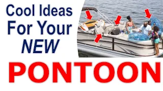 Cool Gear for Your Pontoon or Tri-Toon Boat (Are Your Favorites On the List?)