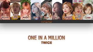 TWICE (트와이스) - ONE IN A MILLION (Color Coded Lyrics Han/Rom/Ind)