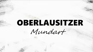 Oberlausitzer Mundart