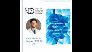 Living Your BEST IBS Life, Justin Brandler MD