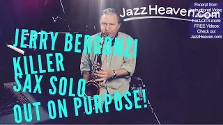 "Jazz Improvisation Lesson" Jerry Bergonzi Amazing Out-on-Purpose Saxophone Solo Improvise Jazz