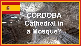 Spain Cordoba Mosque Cathedral and Andalusia Road Trip Travel