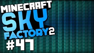 Sky Factory 2 #47 "Starting The Max Size Reactor 32x32x48, Alfheim Portal" (Minecraft 1.7.10)