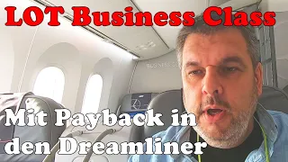 #USA 01 Mit Payback in der LOT Business Class Dreamliner Boeing 787 Los Angeles via Warschau