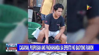 Cagayan, puspusan ang paghahanda sa epekto ng bagyong #RamonPH