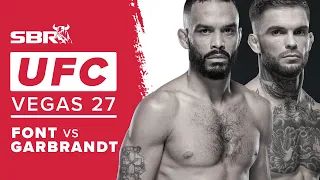 UFC Fight Night: Font vs. Garbrandt Picks and Predictions