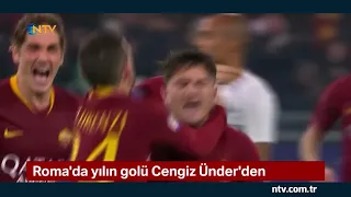 Roma'da yılın golünü Cengiz Ünder attı