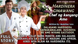 DALAGANG HARDINERA NAGING CHEF NG CEO. FULL STORY