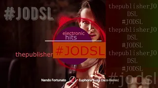 Nando Fortunato   Euphoria #JODSL Luxx Daze Remix FULL HD!