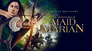 THE ADVENTURES OF MAID MARIAN | Full Trailer | 2022 | Action, Adventure