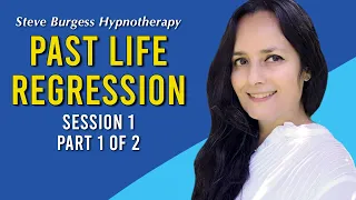 Past Life Regression Session 1 Part 1 of 2 with Steve Burgess and Filiz Woodhouse