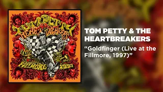 Tom Petty & The Heartbreakers - Goldfinger (Live at the Fillmore, 1997) [Official Audio]