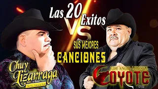 El Coyote y Su Banda VS Chuy Lizárraga | 20 Exitos Puros Corridos Con Banda Mix Para Pistear 2023