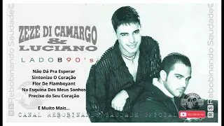 🆁🆂║ZEZÉ DI CAMARGO E LUCIANO - Lado B (Volume.1)║- [Álbum Completo] - 🆁🆂Rebobinando Saudade©