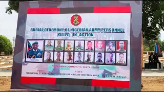 Bodies Of 17 Officers, Soldiers Killed In Delta Arrive National Ceremony For Burial