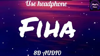 FIHA (8D AUDIO 🎶USE HEADPHONE 🎧🎧) Arabic song