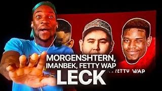 ИНОСТРАНЕЦ СЛУШАЕТ: MORGENSHTERN, IMANBEK, FETTY WAP - LECK / РЕАКЦИЯ