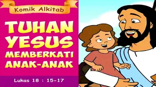 Cerita TUHAN YESUS MEMBERKATI ANAK ANAK | kisah alkitab sekolah minggu online 2020