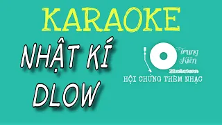 [BEAT] NHẬT KÍ - DLOW karaoke beat tách