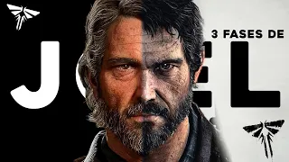 AS 3 FASES de JOEL MILLER - REFLEXÃO POR TRÁS do PERSONAGEM em THE LAST OF US PART 1 & 2