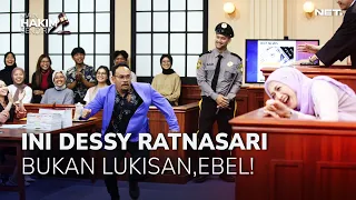 JURI EBEL AGRESIF, DESSY RATNASARI TAKUT!! (2/4) MAIN HAKIM SENDIRI