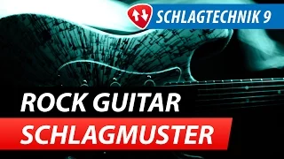 Gitarren Schlagtechnik 9: Rockguitar Schlagrhythmus Spielen Lernen