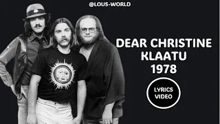 Klaatu - Dear Christine (lyrics) 1978