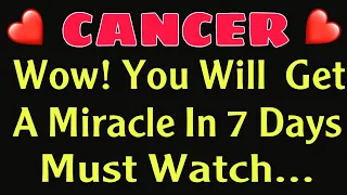 Cancer February 2022 Love Tarot Reading Wow! You Will Get A Miracle In 7 Days Must Watch..