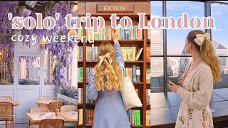 London Vlog // Solo Trip to London🌸