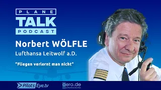 planeTALK | Norbert WÖLFLE "The pack leader (Leitwolf) retires" (With subtitles)