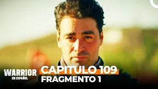 Warrior en Español (Savaşçı) Capitulo 109 Fragmento 1 (FINAL)