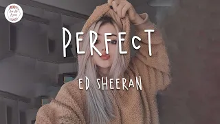 Ed Sheeran - Perfect (Lyric Video) | Dancing In The Dark