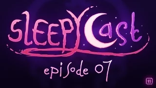 SleepyCast S2:E7 - [A Very Stampy New Year]