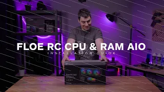 How to install the Thermaltake Floe RC All In One CPU and RAM Cooler | Installation Guide