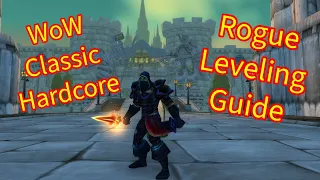 WoW Classic Hardcore Rogue Leveling Guide