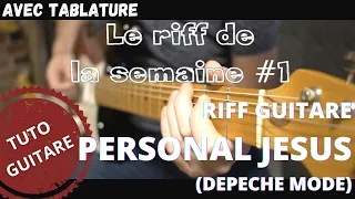 Le RIFF GUITARE de la semaine #1 - Personal Jesus 🎸