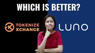 Luno vs Tokenize Xchange Malaysia | Cryptocurrency Series 2022