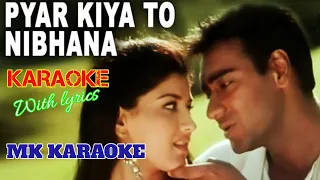 Pyar kiya to nibhana Karaoke with lyrics by Dr.Manoj Katare's MK KARAOKE