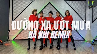 ĐƯỜNG XA ƯỚT MƯA- Hà Nhi remix| Choreo Hường Nguyễn| Upcrew| Dance fitness