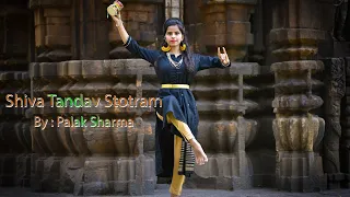 shiv tandav stotram | Dance cover by palak Sharma| Tandav