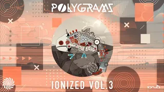 IONIZED - Vol. 3 by Polygrams