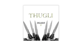 THUGLI - RUN THIS