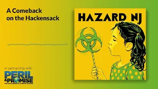 A Comeback on the Hackensack | Hazard NJ