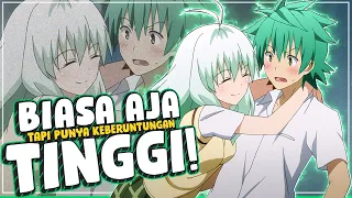 10 Anime Dengan MC Lemah Atau Biasa Aja Tapi Punya Keberuntungan Tinggi