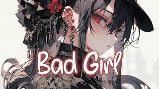「Nightcore」 Bad Girl - AViVA ♡ (Lyrics)