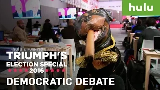 Triumph the Insult Comic Dog at the Democratic Debate • Triumph on Hulu