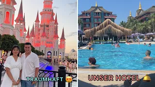 SCHÖNSTER ORT 🏰👸🏻| UNSER HOTEL 😍| ANTALYA VLOG ✈️🇹🇷